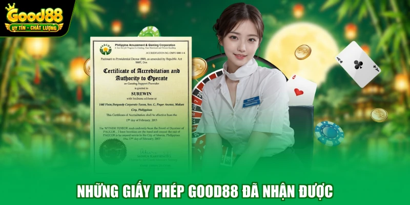 Giấy phép Good88 2 Những giấy phép Good88 đã nhận được